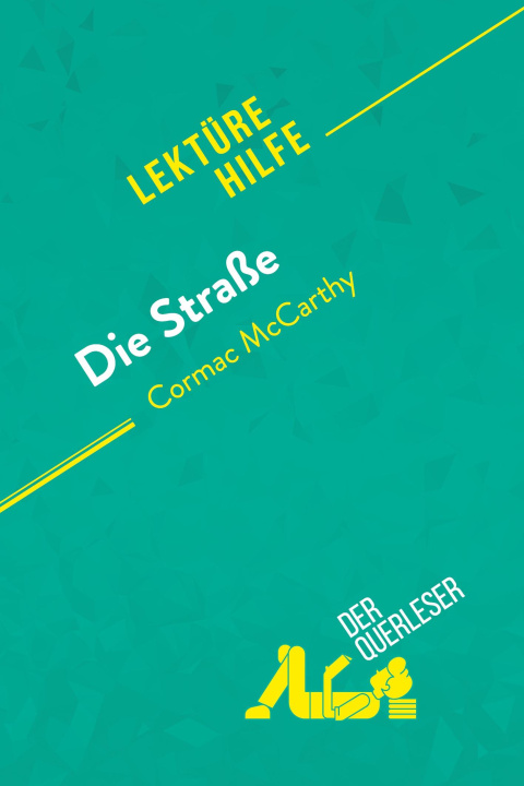 Carte Die Straße von Cormac McCarthy (Lektürehilfe) Marie-Sophie Wauquez