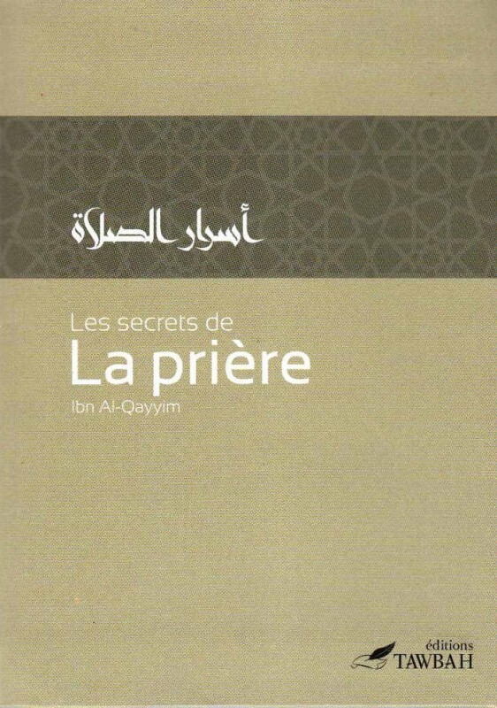 Könyv Les Secrets De La Prière Ibn Al-Qayyim