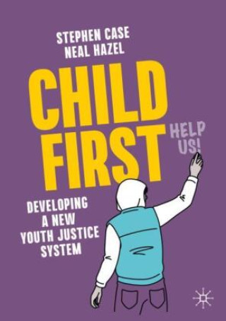 Knjiga Child First Stephen Case