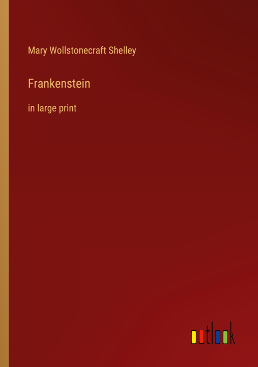 Knjiga Frankenstein Mary Wollstonecraft Shelley