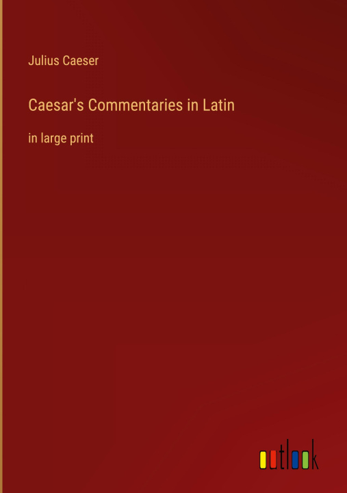 Buch Caesar's Commentaries in Latin Julius Caeser