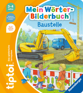 Kniha tiptoi® Mein Wörter-Bilderbuch Baustelle Stefan Richter