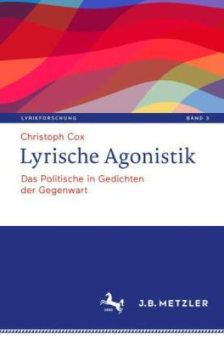 Kniha Lyrische Agonistik Christoph Cox