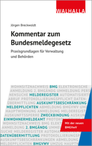 Könyv Kommentar zum Bundesmeldegesetz Jörgen Breckwoldt