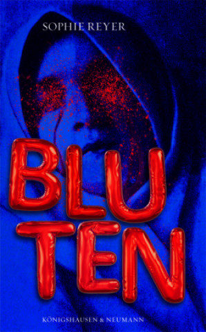 Libro Bluten Sophie Reyer
