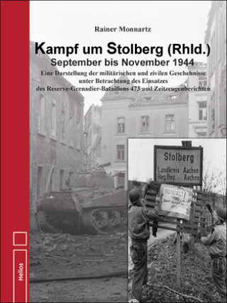 Kniha Kampf um Stolberg (Rhld.) September bis November 1944 