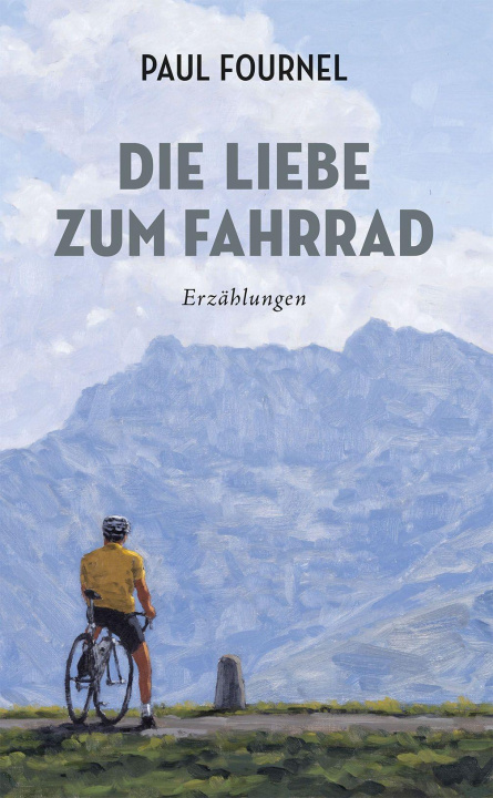 Könyv Die Liebe zum Fahrrad Nathalie Mälzer