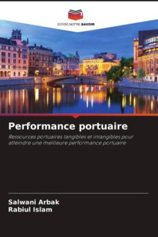 Книга Performance portuaire Rabiul Islam