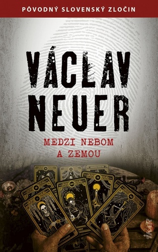 Książka Medzi nebom a zemou Václav Neuer