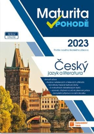 Книга Maturita v pohodě 2023 Český jazyk a literatura 