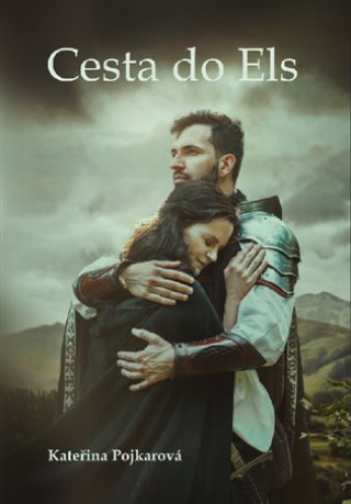 Kniha Cesta do Els Kateřina Pojkarová