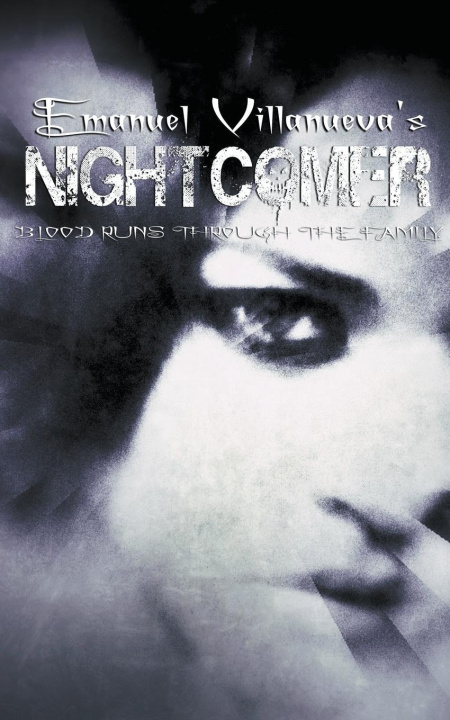 Knjiga Nightcomer Emanuel Villanueva