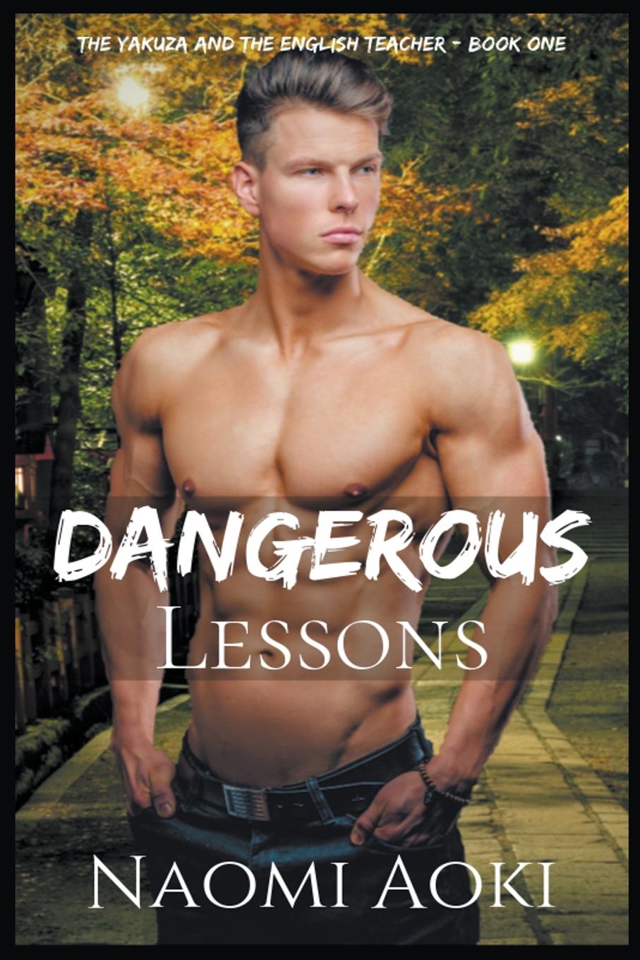 Boek Dangerous Lessons Naomi Aoki