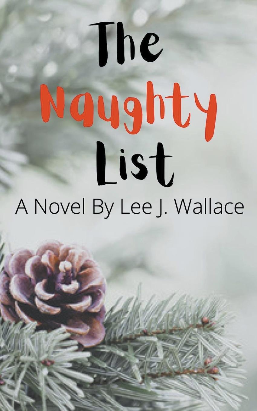 Knjiga The Naughty List Lee Wallace