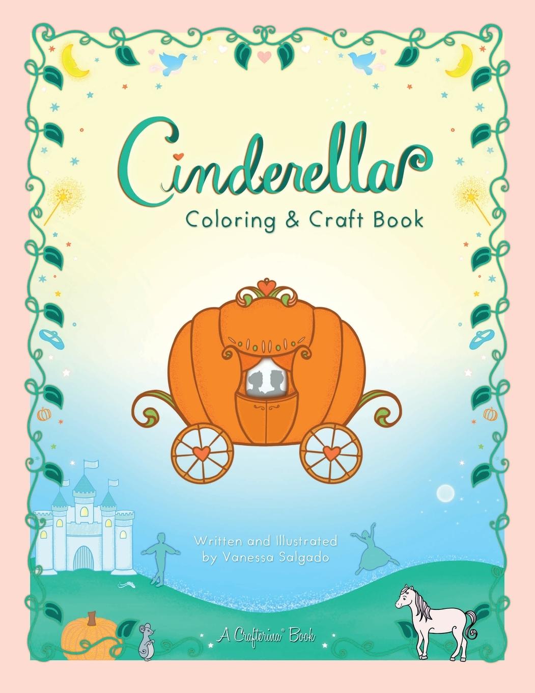 Libro Cinderella Coloring & Craft Book Vanessa Salgado