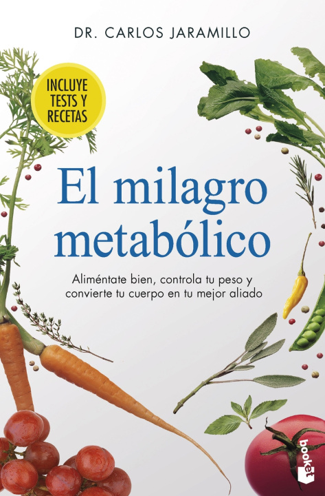 Kniha El milagro metabólico CARLOS JARAMILLO