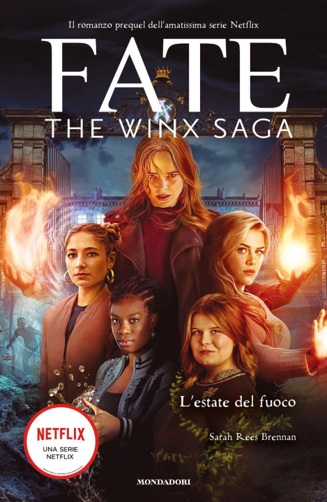 Kniha estate del fuoco. Fate. The Winx saga Sarah Rees Brennan