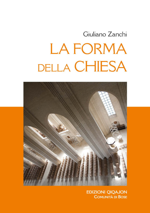 Buch forma della Chiesa Giuliano Zanchi