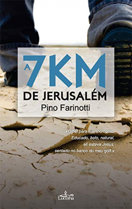 Buch A 7 km de Jerusalem PINO FARINOTTI