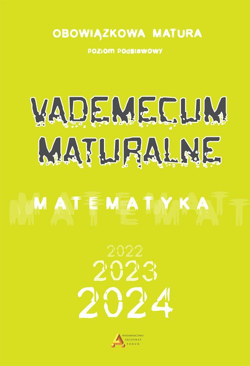 Kniha Vademecum maturalne. Poziom podstawowy (dla matury od 2023 roku) 