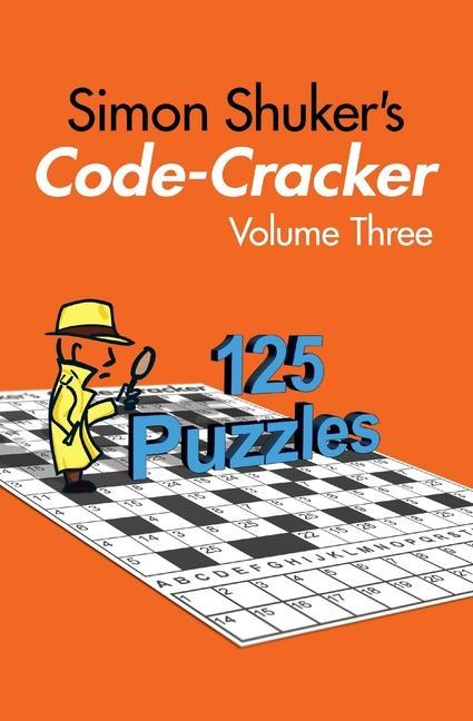 Knjiga Simon Shuker's Code-Cracker, Volume Three 
