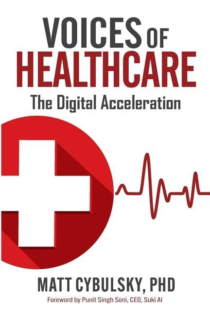 Buch Voices of Healthcare Matt Cybulsky