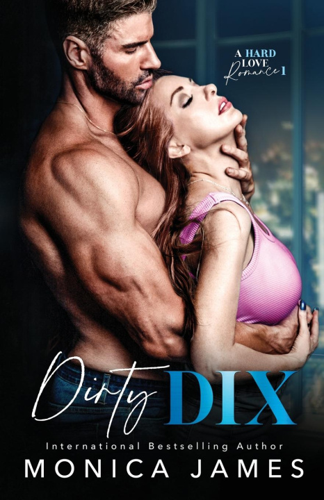 Book Dirty Dix Monica James