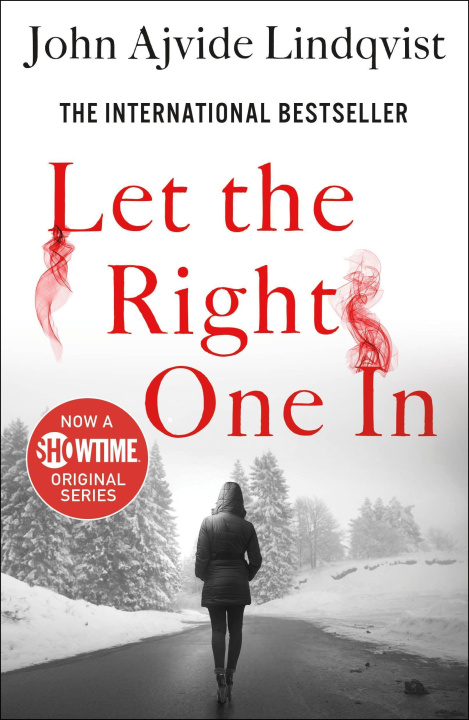 Книга Let the Right One in Ebba Segerberg