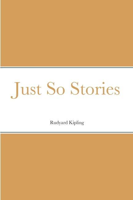 Knjiga Just So Stories Rudyard Kipling