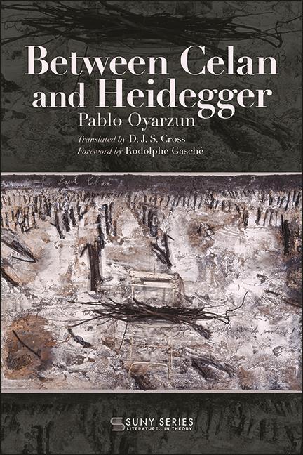 Βιβλίο Between Celan and Heidegger Rodolphe Gasché