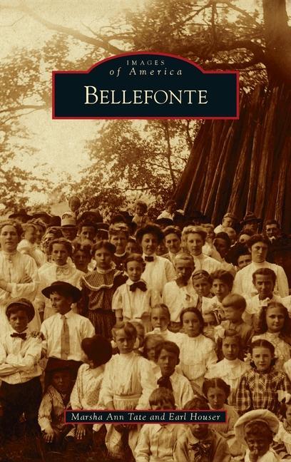 Knjiga Bellefonte Earl Houser