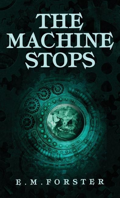 Buch The Machine Stops 