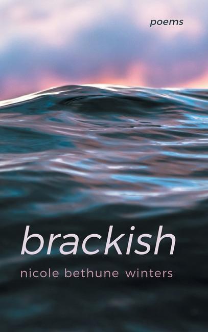 Knjiga brackish nicole bethune winters