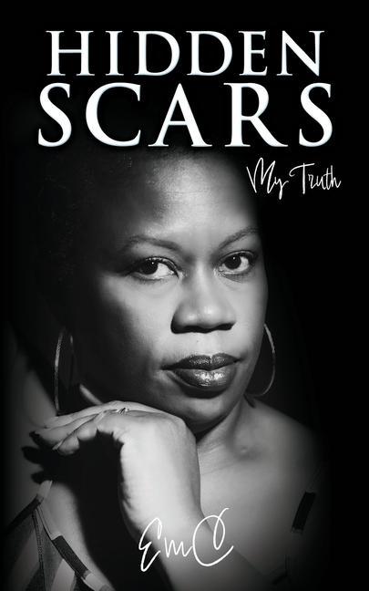 Knjiga Hidden Scars: My Truth EmC