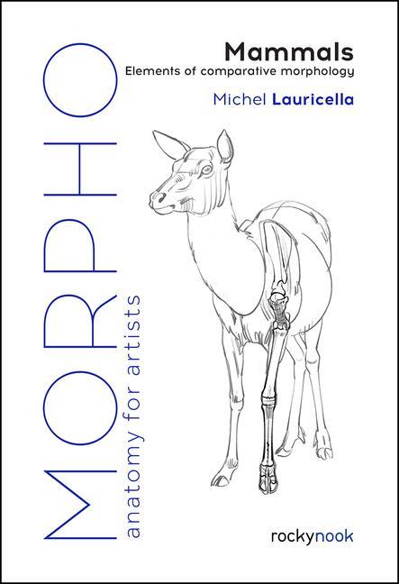 Könyv Morpho: Mammals: Elements of Comparative Morphology 