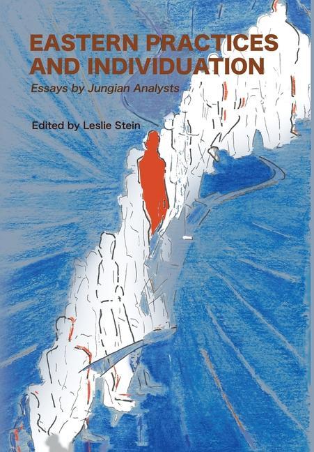 Kniha Eastern Practices and Individuation: Essays by Jungian Analysts Lionel Corbett