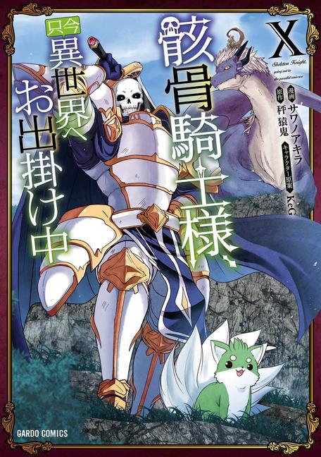 Kniha Skeleton Knight in Another World (Manga) Vol. 10 Keg