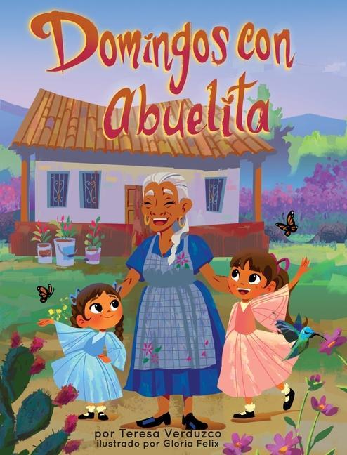 Kniha Domingos con Abuelita Gloria Felix