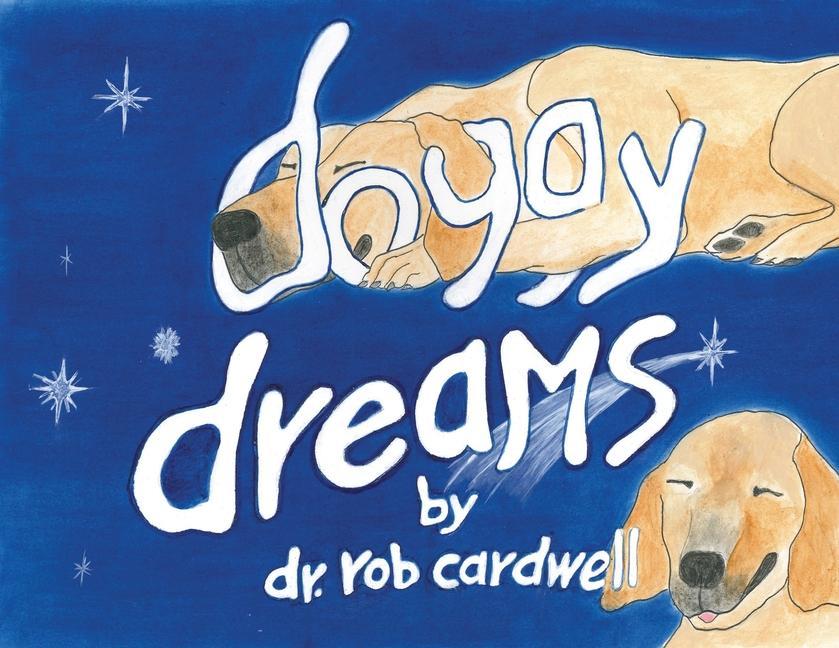 Buch Doggy Dreams Dr. Rob Cardwell
