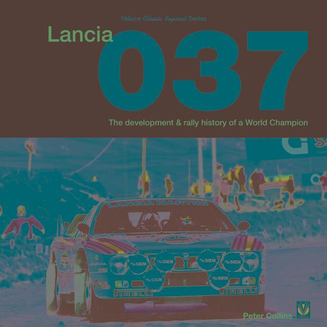 Könyv Lancia 037 