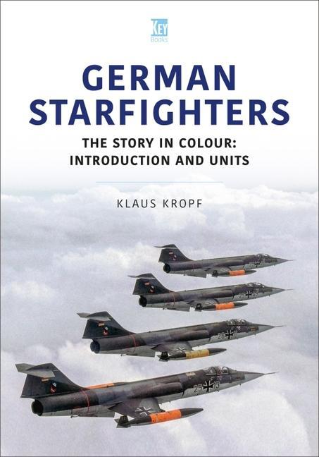 Kniha German Starfighters: Volume 1 