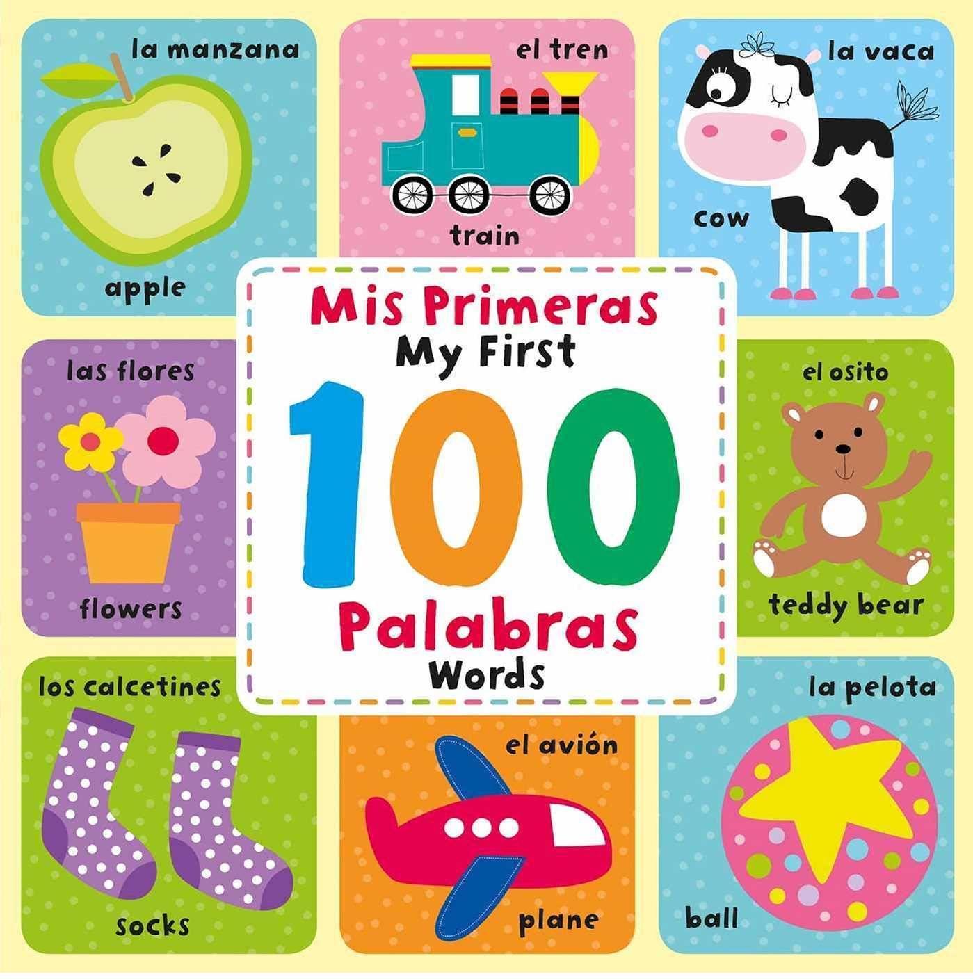 Книга MIS Primeras 100 Palabras: Spanish & English Picture Dictionary 