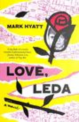 Книга Love, Leda Mark Hayatt
