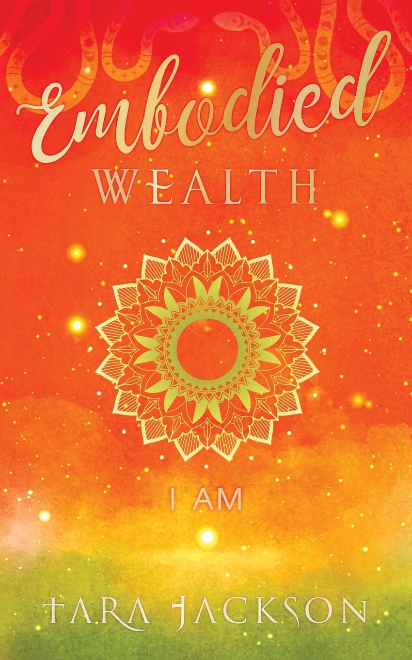 Boek Embodied Wealth Tara Jackson