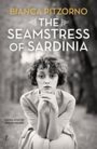 Kniha Seamstress Of Sardinia Bianca Pitzorno
