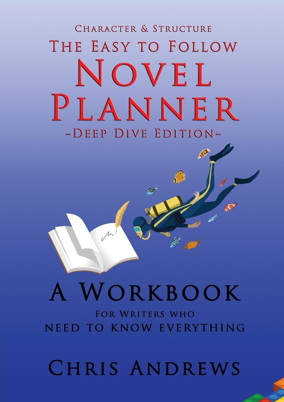 Book Deep Dive Novel Planner Chris Andrews