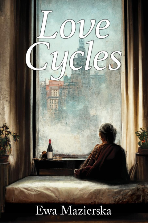 Buch Love Cycles Ewa Mazierska