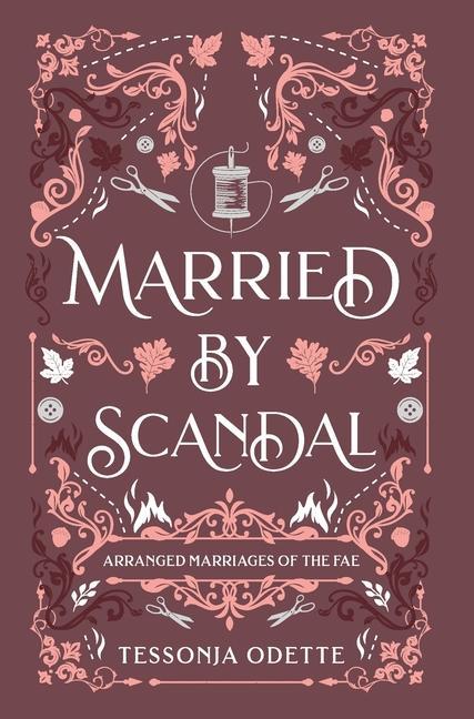 Knjiga Married by Scandal 