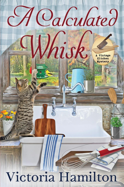 Knjiga A Calculated Whisk Victoria Hamilton