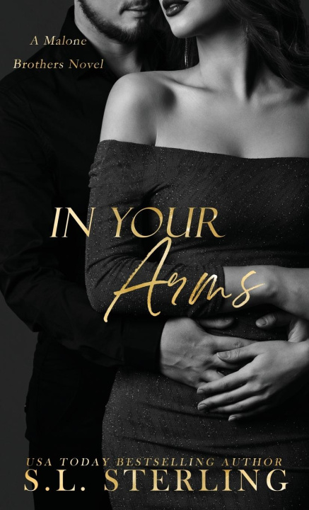 Knjiga In Your Arms S.L. Sterling